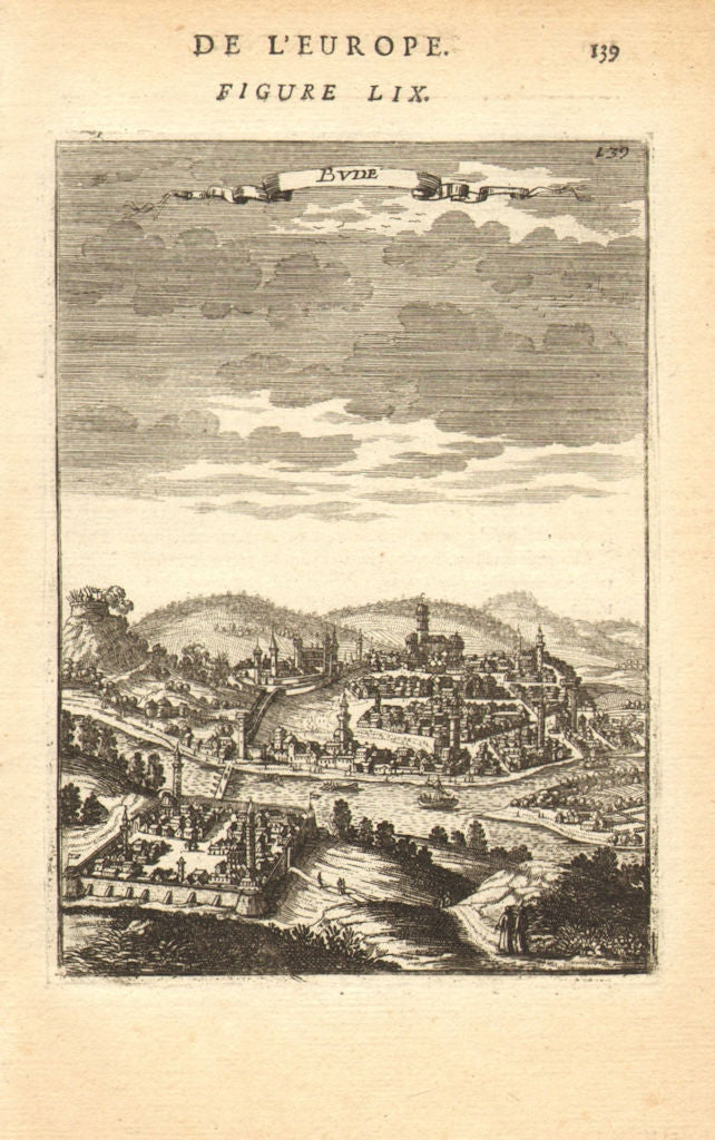BUDAPEST. View of the city of Buda, Hungary. Minarets. 'Bude'. MALLET 1683